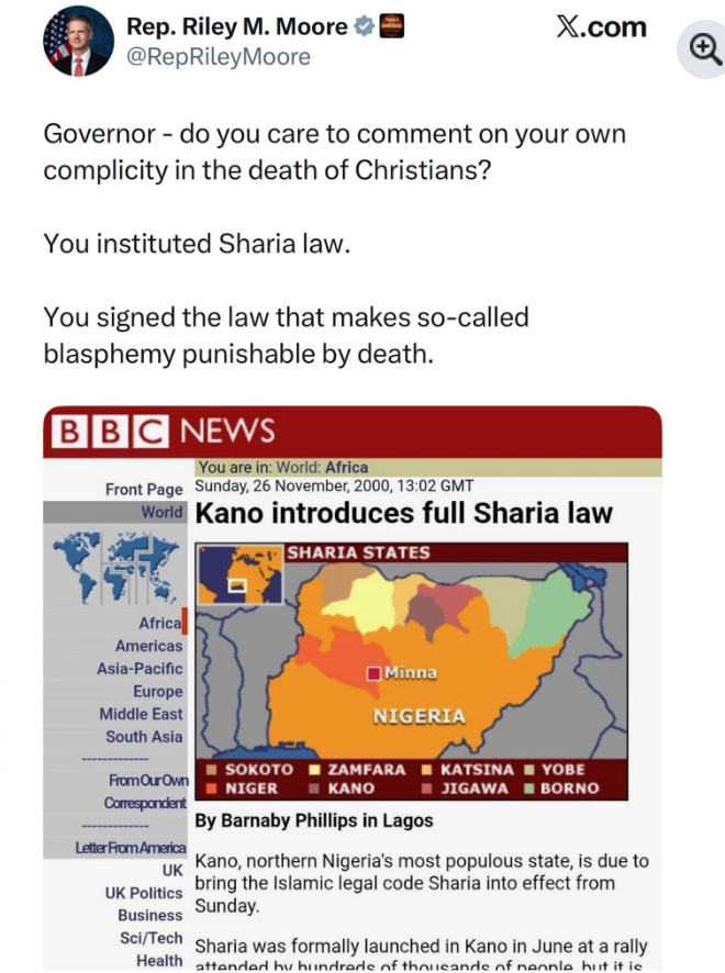 Do you care to comment on your own complicity in the death of Christians? You instituted Sharia law - US lawmaker Riley Moore slams  Kwankwaso